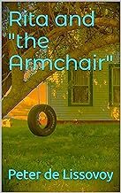 Rita and "the Armchair"